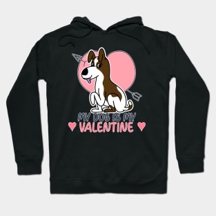 My Dog Is My Valentine Hoodie